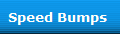 Speed Bumps 